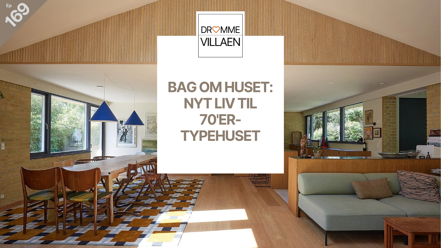 "Bag om huset: Nyt liv til 70'er-typehuset" med arkitekt Ulla Andersen